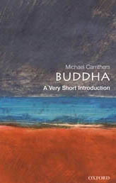 The Buddha: A Very Short Introduction 