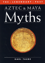 Aztec and Maya Myths